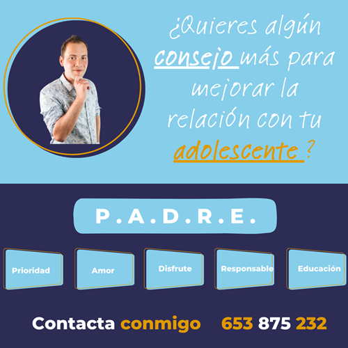 Consejos adolescentes - José Manuel Barrocal - Programa P.A.D.R.E. - Prioridad, Amor Incondicional, Disfrutar, Responsabilidad, Educación